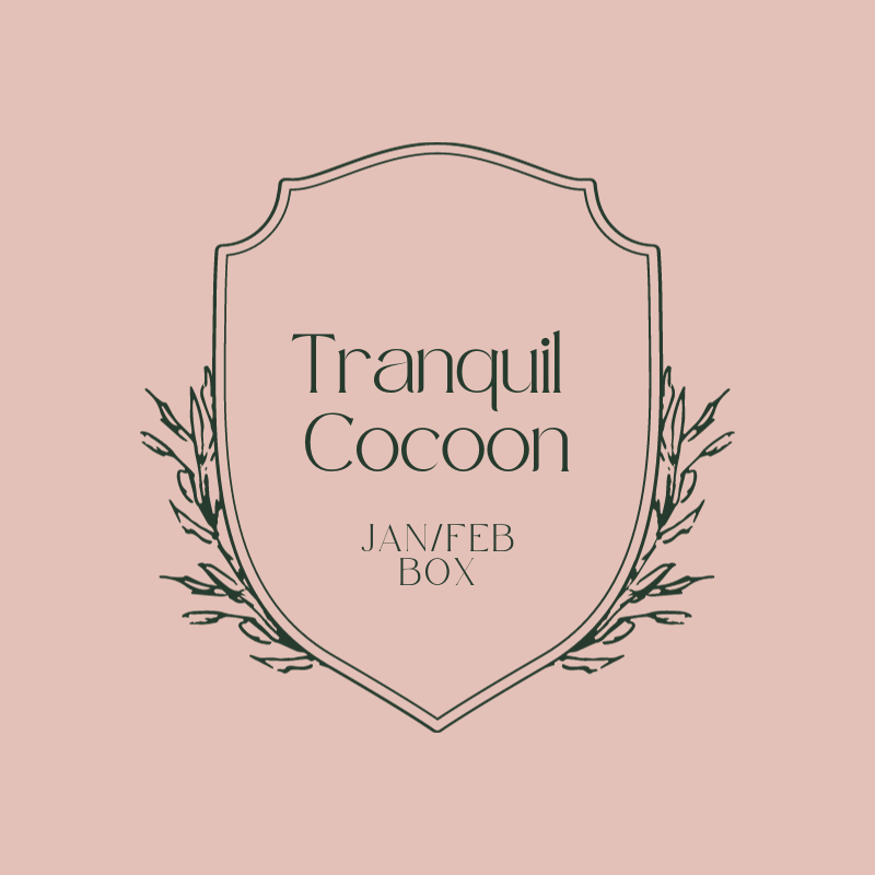 Tranquil Cocoon ~ January/February 2024 Box